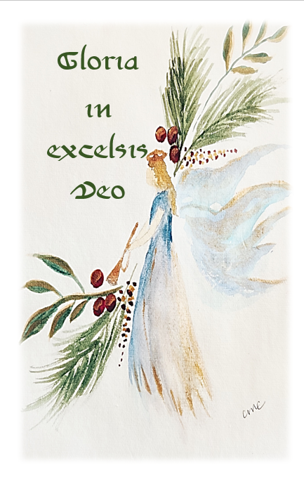 Christmas Card - Gloria in excelsis Deo